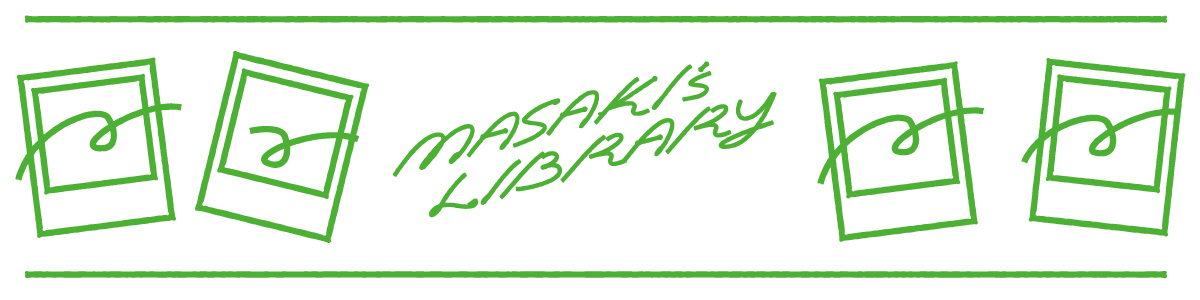 masaki'slibrary
